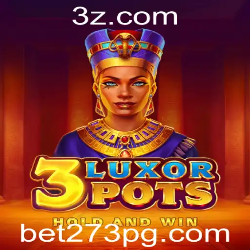 bet273 - Explorando o Fascinante Mundo de 3LuxorPots: Um Guia Completo