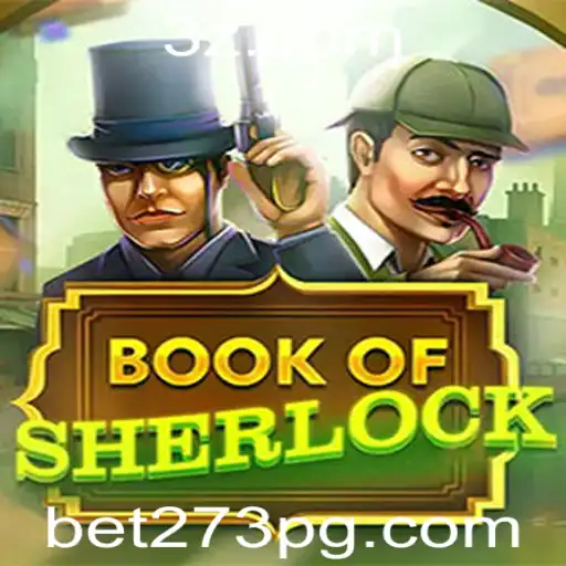bet273 - Explorando o Livro de Sherlock: Um Mergulho no Fascinante Mundo de BookOfSherlock