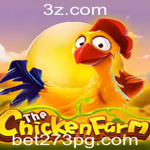 bet273 - Explorando o Fascinante Mundo de ChickenFarm: Um Jogo Empolgante para Todas as Idades