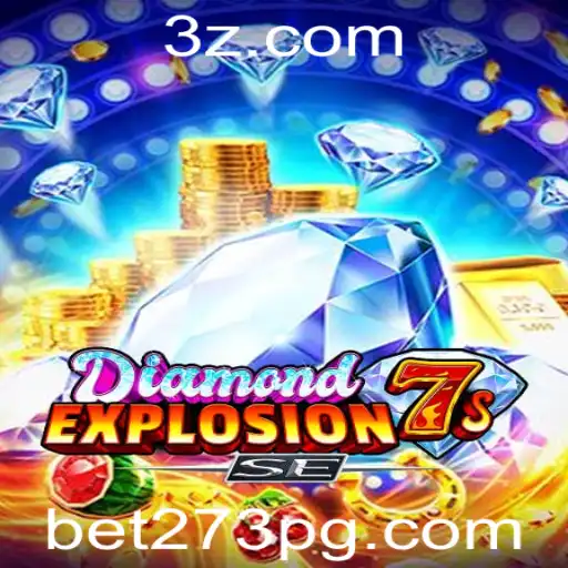 bet273 - Explorando o Mundo de DiamondExplosion7sSE: Um Guia Completo para o Entusiasta de Jogos